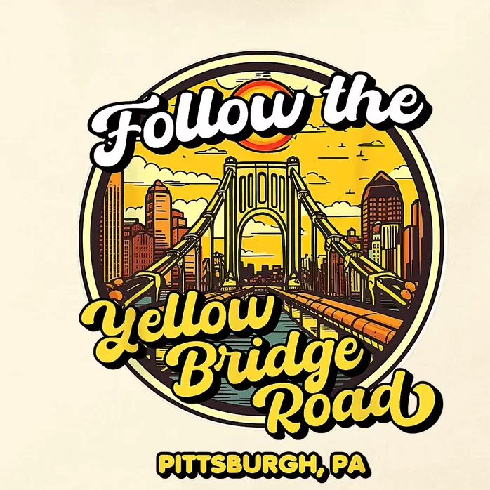 Follow The Yellow Bridge Road Pittsburgh Fan Zip Tote Bag