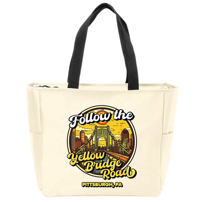 Follow The Yellow Bridge Road Pittsburgh Fan Zip Tote Bag