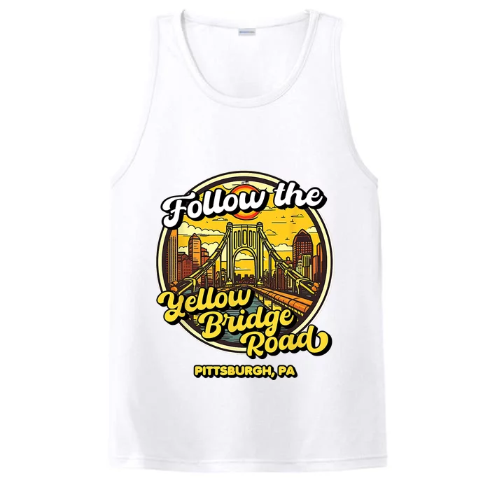 Follow The Yellow Bridge Road Pittsburgh Fan Performance Tank