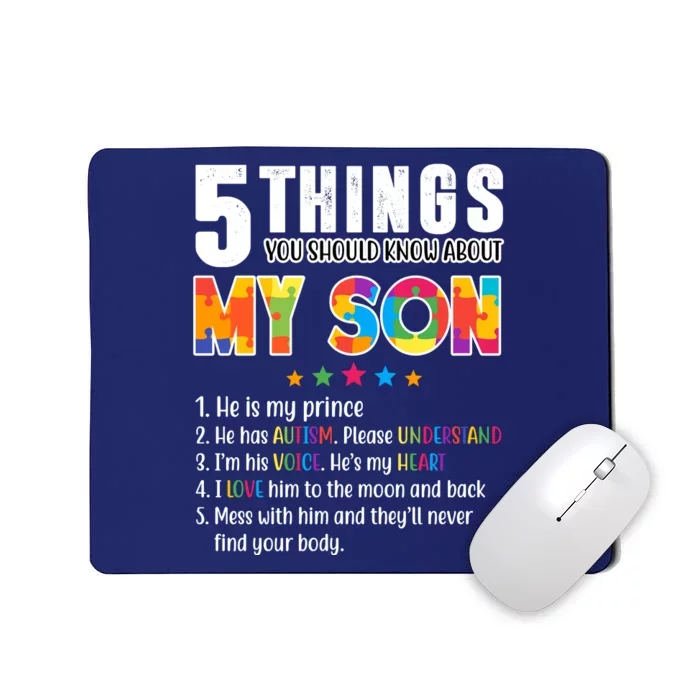 Five Things You Should Know About My Son Autism Mousepad