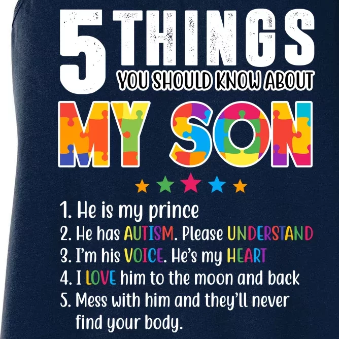 Five Things You Should Know About My Son Autism Women's Racerback Tank