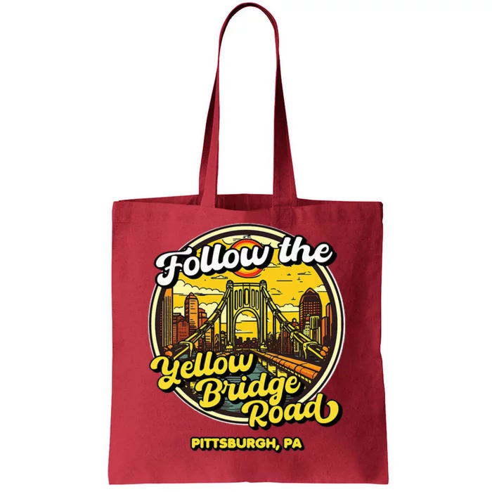 Follow The Yellow Bridge Road Pittsburgh Fan Tote Bag