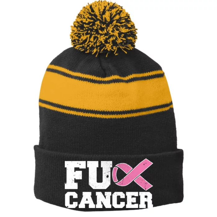 FU Cancer Funny Breast Cancer Awareness Stripe Pom Pom Beanie