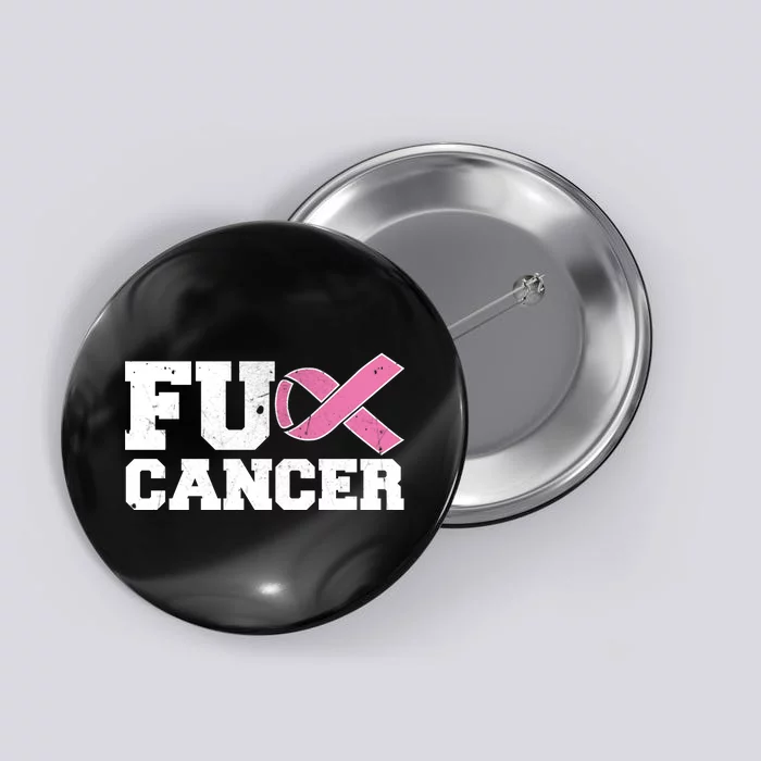 FU Cancer Funny Breast Cancer Awareness Button