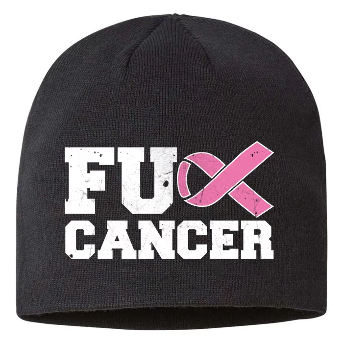 FU Cancer Funny Breast Cancer Awareness 8 1/2in Sustainable Knit Beanie