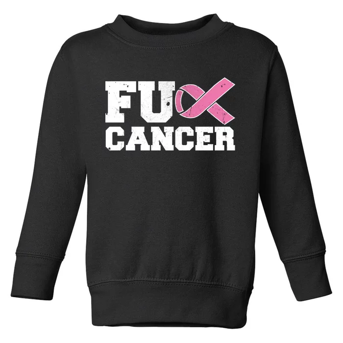 FU Cancer Funny Breast Cancer Awareness Toddler Sweatshirt