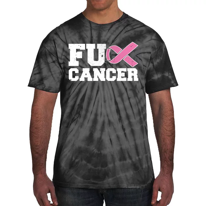 FU Cancer Funny Breast Cancer Awareness Tie-Dye T-Shirt