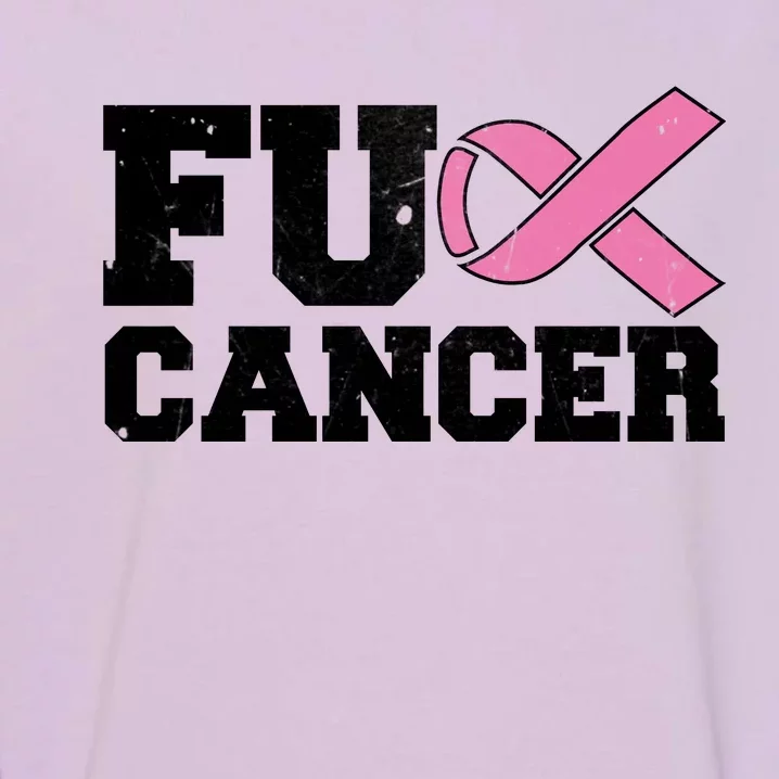 FU Cancer Funny Breast Cancer Awareness Garment-Dyed Sweatshirt