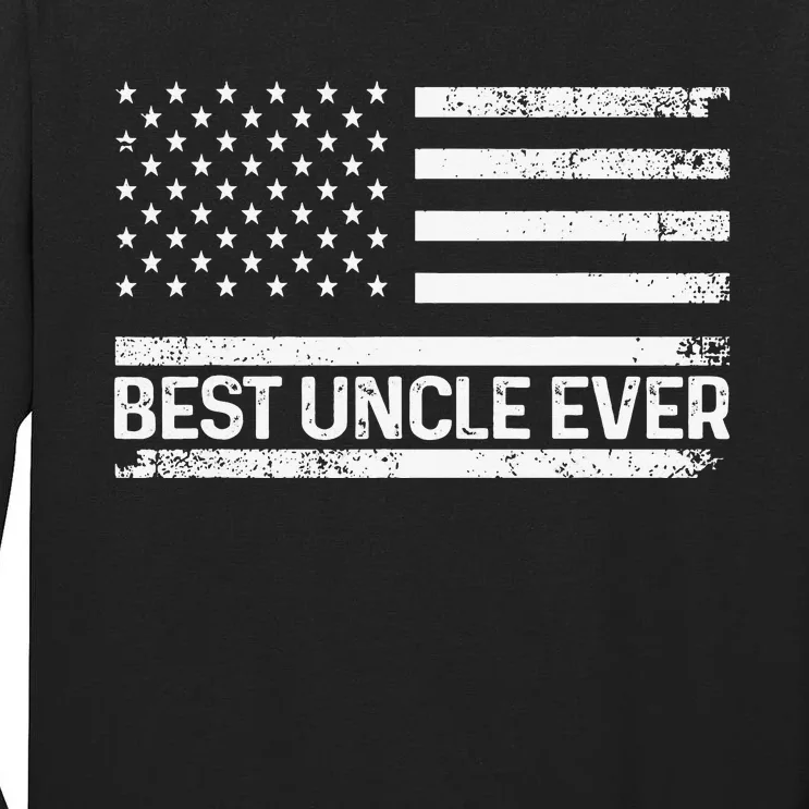 Funny Uncle Art For Uncle Best Uncle Ever US Flag Lover Tall Long Sleeve T-Shirt