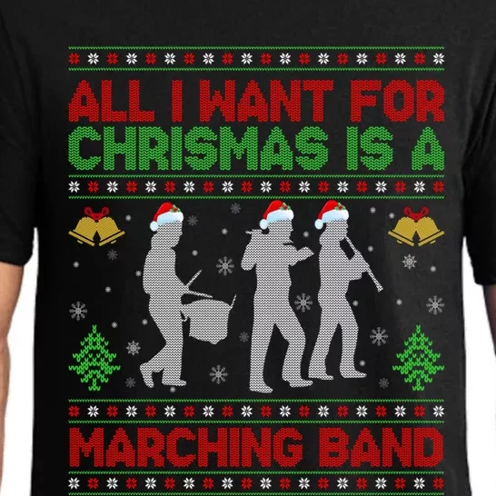 Funny Ugly All I Want For Christmas Is A Marching Band Gift Pajama Set