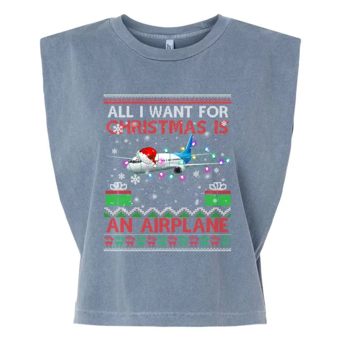 Funny Ugly All I Want For Christmas Is A Airplane Great Gift Garment-Dyed Women's Muscle Tee