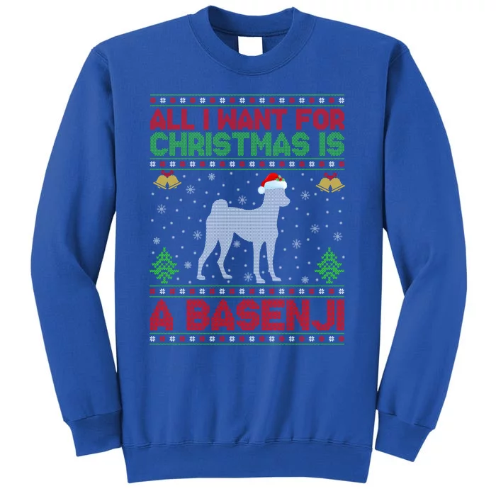 Funny Ugly All I Want For Christmas Is A Basenji Gift Tall Sweatshirt