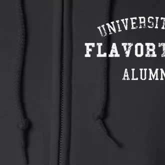 Flavortown University Alumni American Food Funny Foodie Full Zip Hoodie