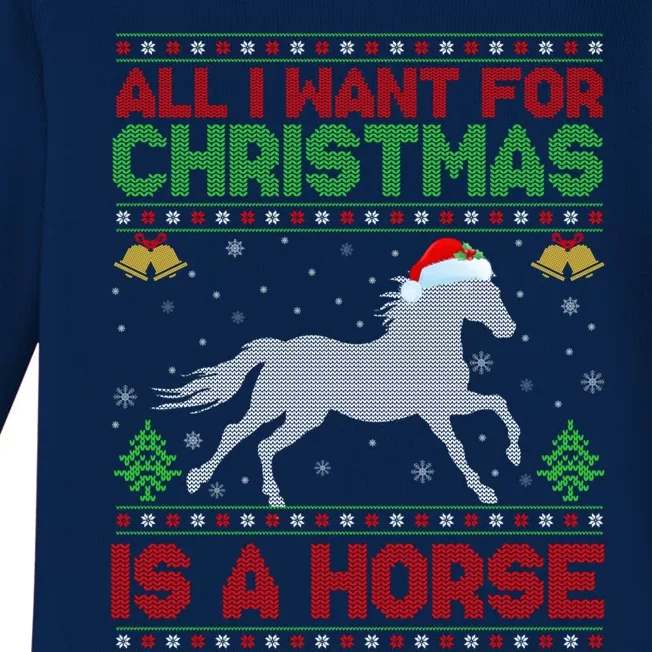 Funny Ugly All I Want For Christmas Is A Horse Gift Baby Long Sleeve Bodysuit