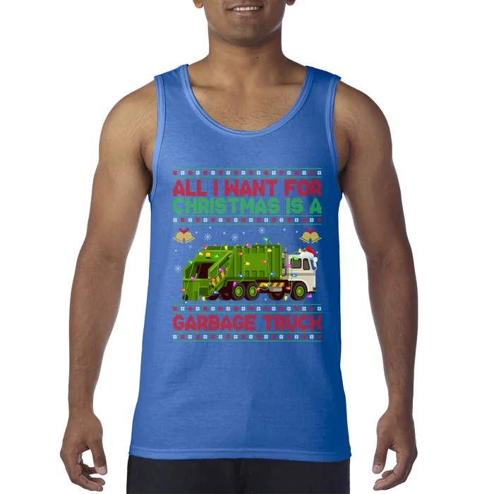 Funny Ugly All I Want For Christmas Is A Garbage Truck Gift Tank Top