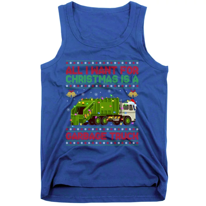 Funny Ugly All I Want For Christmas Is A Garbage Truck Gift Tank Top