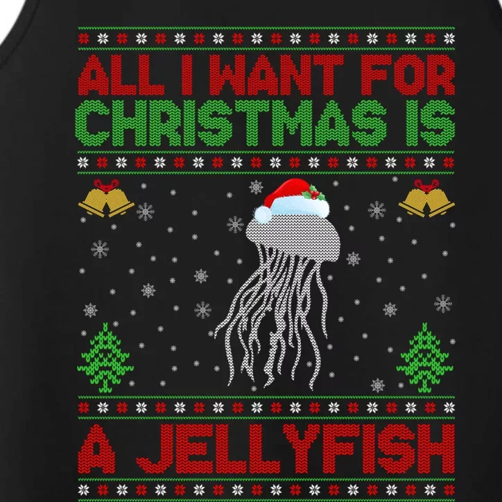 Funny Ugly All I Want For Christmas Is A Jellyfish Gift Performance Tank