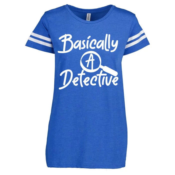 Fun Unique Basically A Detective For True Crime Lovers Cool Gift Enza Ladies Jersey Football T-Shirt