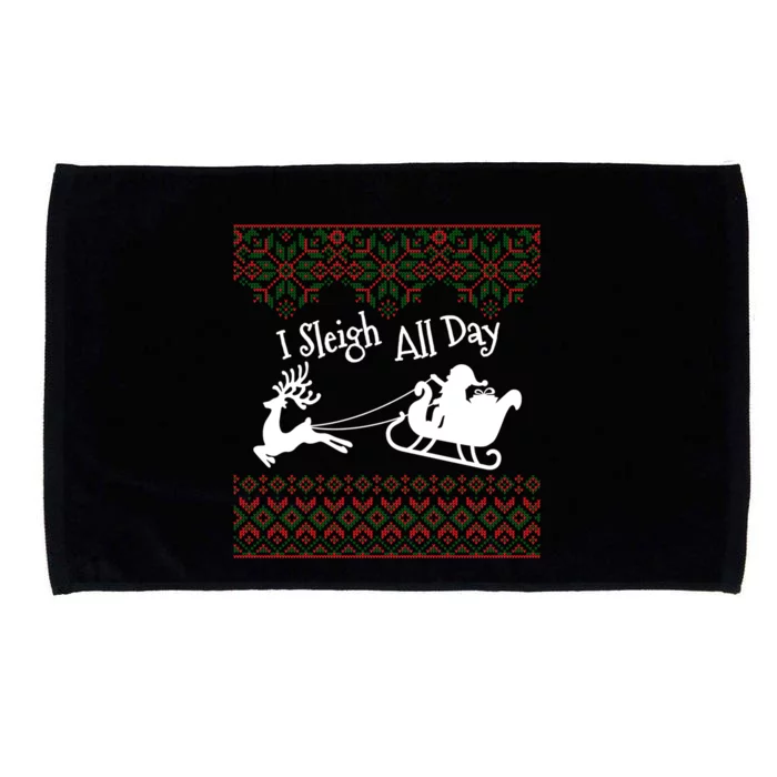 Funny Ugly Christmas Sweater I Sleigh All Day Santa Elves Cool Gift Microfiber Hand Towel