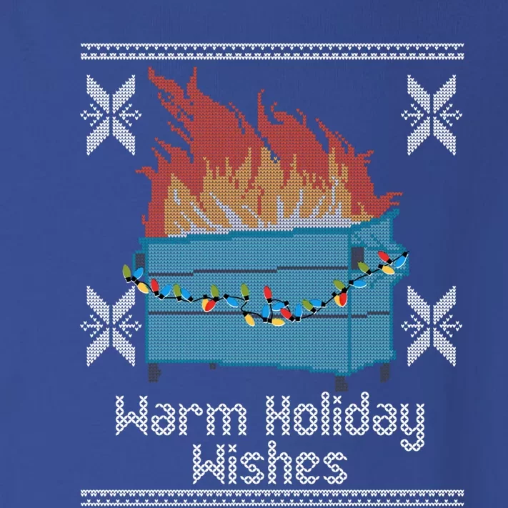 Funny Ugly Christmas Warm Holiday Wishes Dumpster Fire Gift Toddler Long Sleeve Shirt