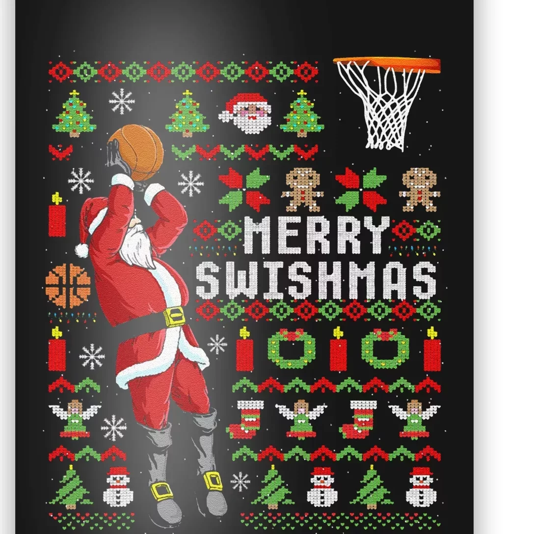 Funny Ugly Christmas Merry Swishmas Basketball Gift Poster