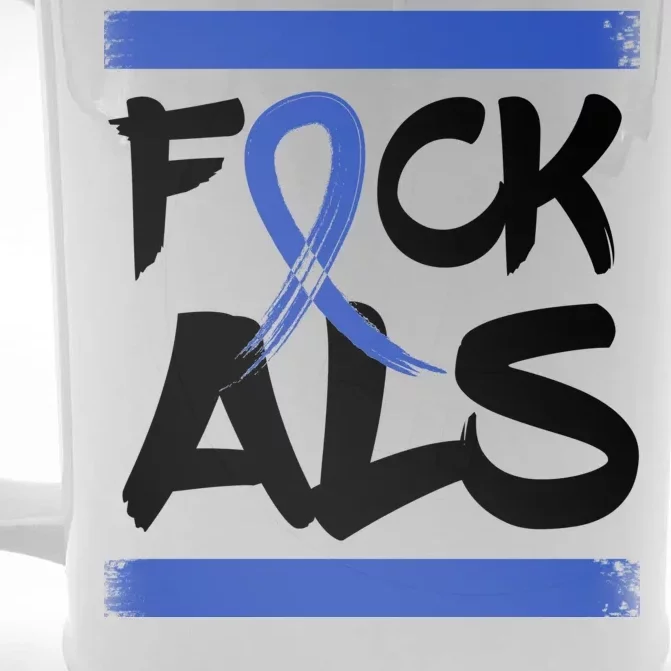 F*uck ALS Front & Back Beer Stein