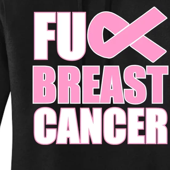 Fuck Breast Cancer Fight Logo Women's Pullover Hoodie