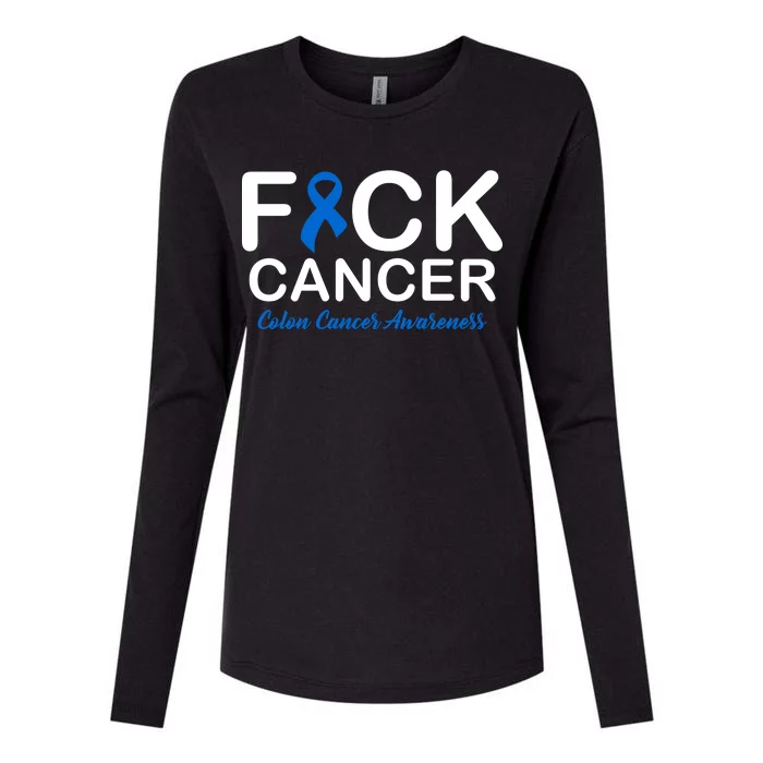 Fuck Cancer Colon Cancer Awareness Womens Cotton Relaxed Long Sleeve T-Shirt