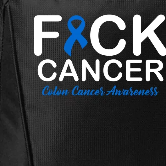 Fuck Cancer Colon Cancer Awareness City Backpack