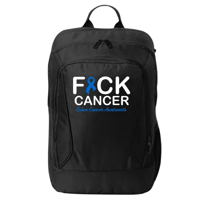 Fuck Cancer Colon Cancer Awareness City Backpack