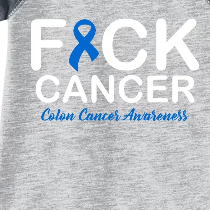 Fuck Cancer Colon Cancer Awareness Infant Baby Jersey Bodysuit