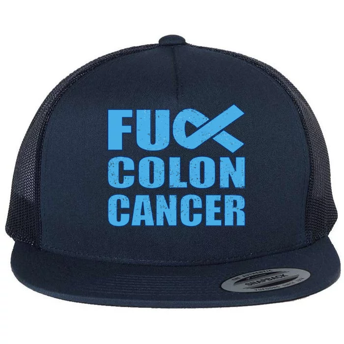 Fuck Colon Cancer Flat Bill Trucker Hat