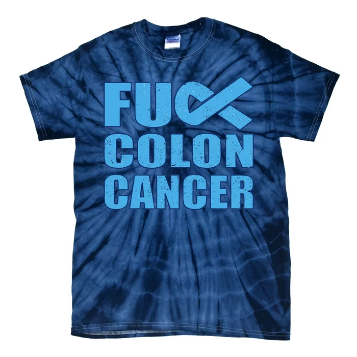 Fuck Colon Cancer Tie-Dye T-Shirt