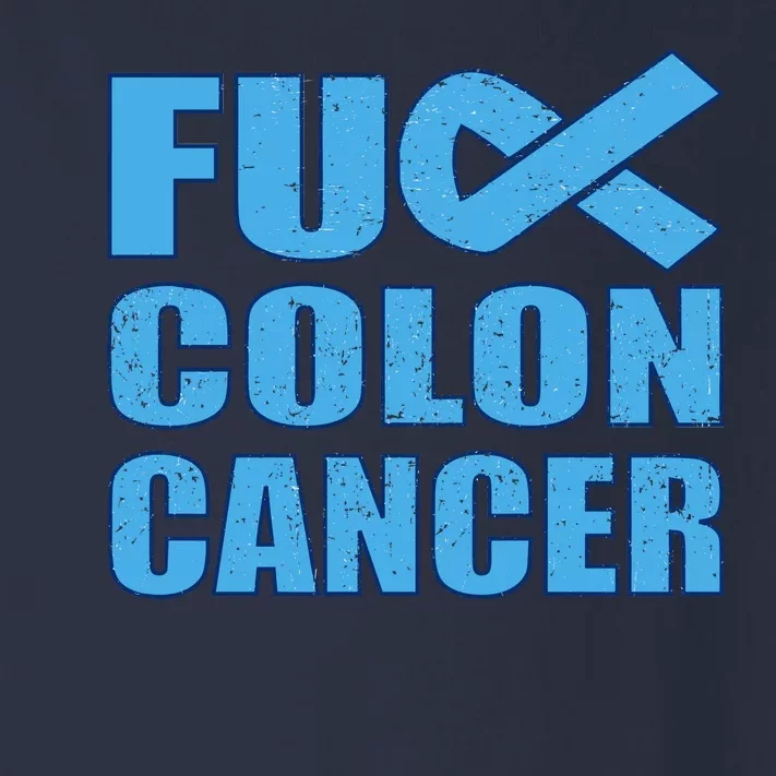 Fuck Colon Cancer Toddler Long Sleeve Shirt