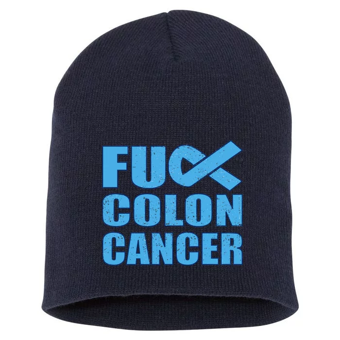 Fuck Colon Cancer Short Acrylic Beanie