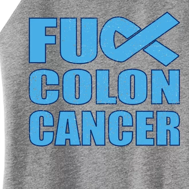 Fuck Colon Cancer Women’s Perfect Tri Rocker Tank