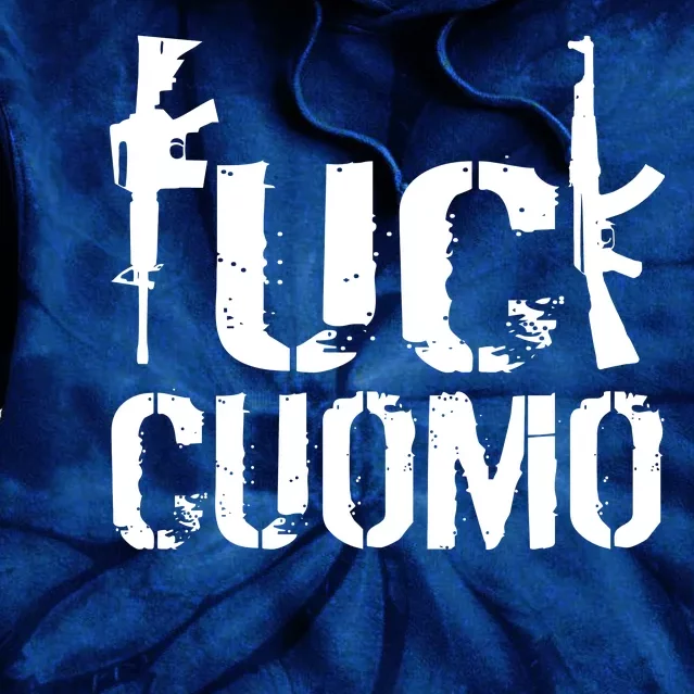 Fuck Cuomo Gun Rights Tie Dye Hoodie