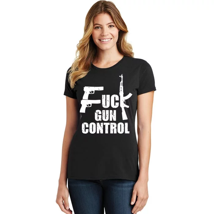 Fuck Gun Control Women's T-Shirt