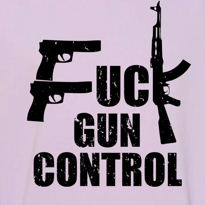 Fuck Gun Control Garment-Dyed Sweatshirt