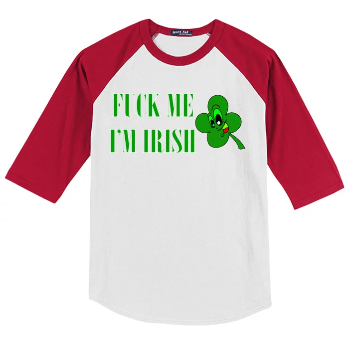 Fuck Me I'm Irish Kids Colorblock Raglan Jersey