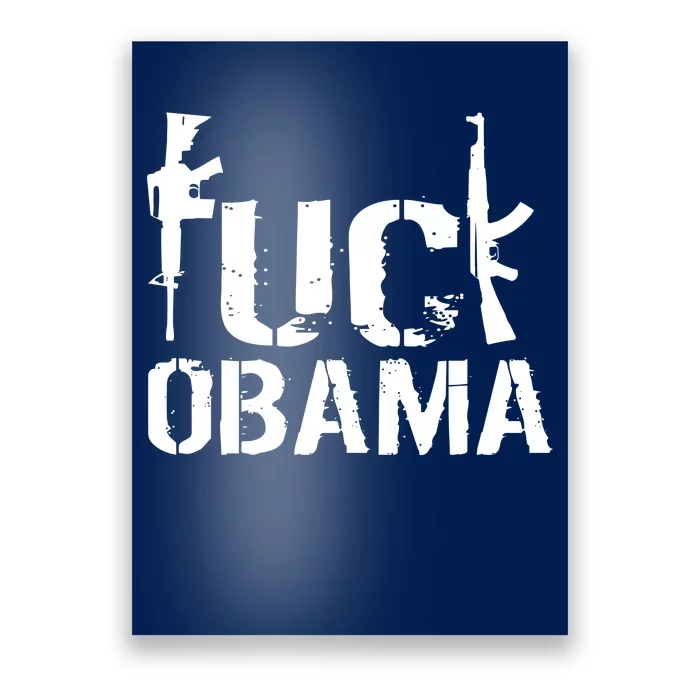 Fuck Obama Gun Rights Poster