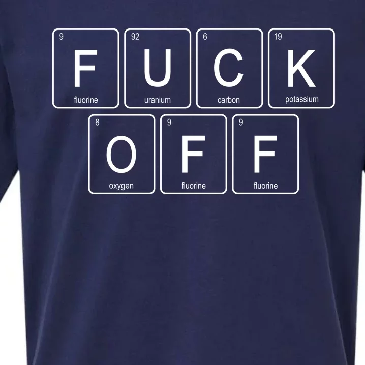 Fuck Off Periodic Table Funny Offensive Sueded Cloud Jersey T-Shirt