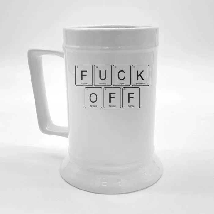 Fuck Off Periodic Table Funny Offensive Front & Back Beer Stein