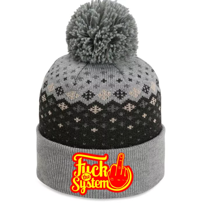 Fuck The System The Baniff Cuffed Pom Beanie