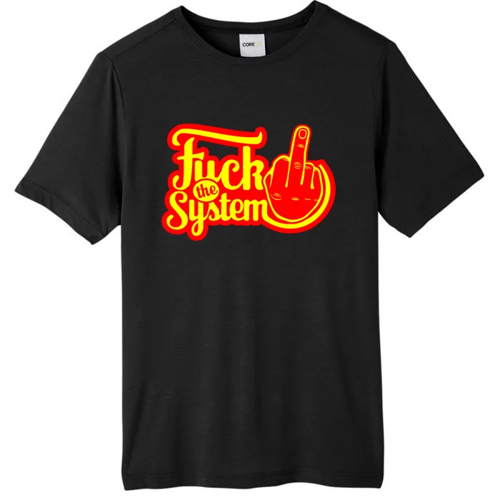 Fuck The System ChromaSoft Performance T-Shirt