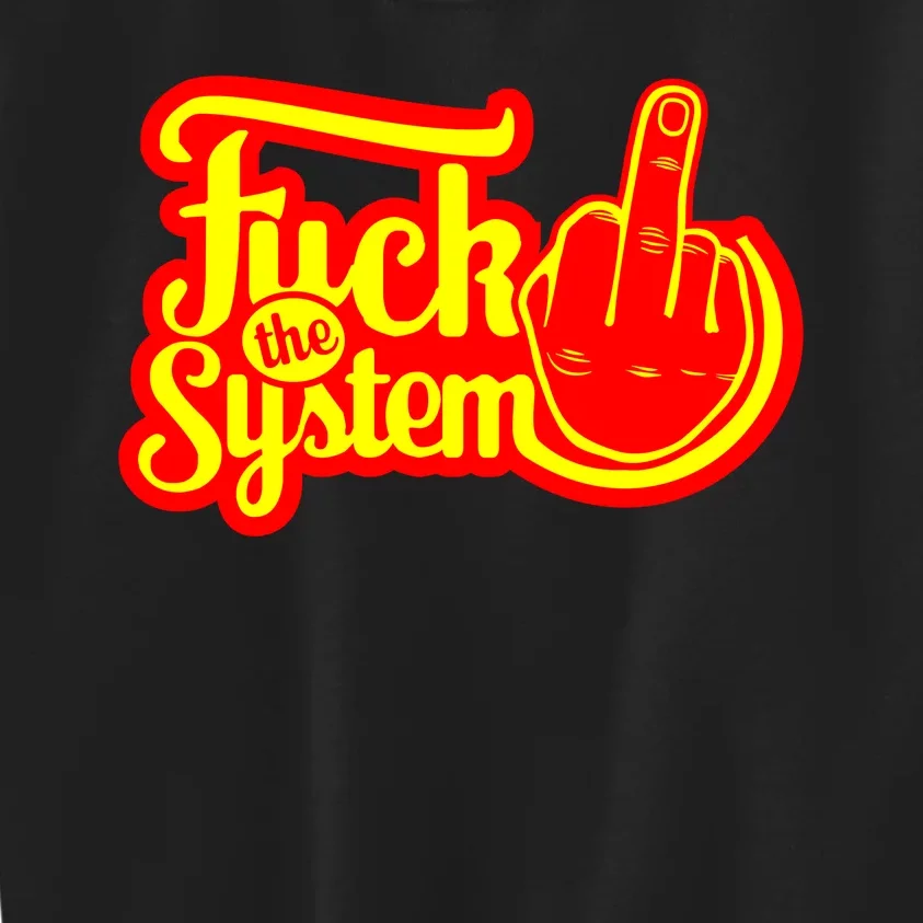 Fuck The System Kids Sweatshirt