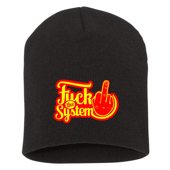 Fuck The System Short Acrylic Beanie