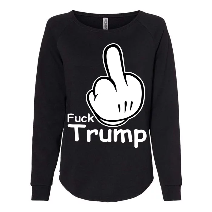 Fuck Trump Cartoon Middle Finger Resist Anti Trump Womens California Wash Sweatshirt