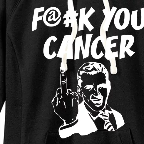 Fuck You Cancer Women's Fleece Hoodie