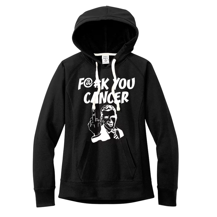 Fuck You Cancer Women's Fleece Hoodie